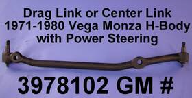 3978102 Chevrolet Center Steering Link/ Drag Link 1971-1980 Monza Vega H-body P
