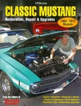 1965 66 67 68 69 70 71 Mustang/mach Restoration Guide. Fixed Price $39.95.