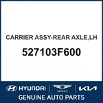 2006-2009 Kia Amanti Carrier Assembly-rear Axle Oem New 527103F600. Fixed Price $407.75.