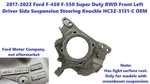 17-22 Ford F450 Super Duty Rwd Front Left Suspension Steering Knuckle HC3Z3131C. Fixed Price $250.00.