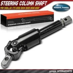 New Upper Intermediate Steering Shaft For Cadillac Cts 2003 2004 2005 2006 2007. Fixed Price $54.19.